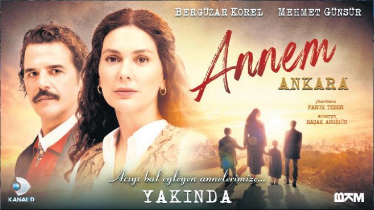 Annem Ankara yakında Kanal D ‘de başlıyor!