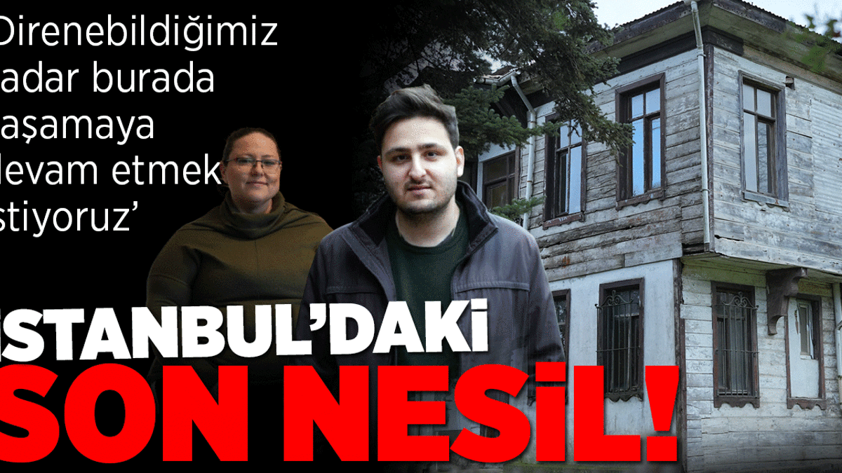 Biz direnebildiğimiz kadar burada yaşamaya devam etmek istiyoruz