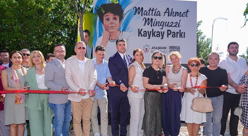Ataşehir’de Mattia Ahmet Minguzzi kaykay pisti açıldı