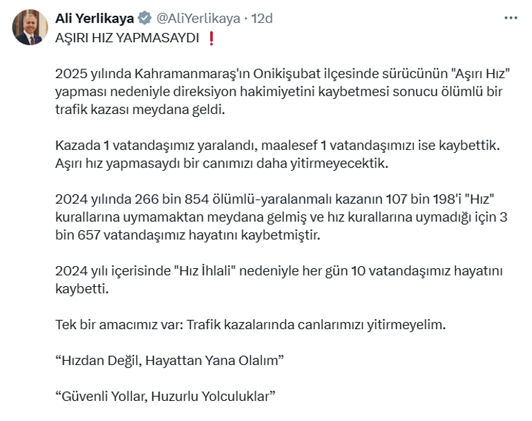 Bakan Yerlikaya'dan 'Aşırı hız yapmasaydı' paylaşımı