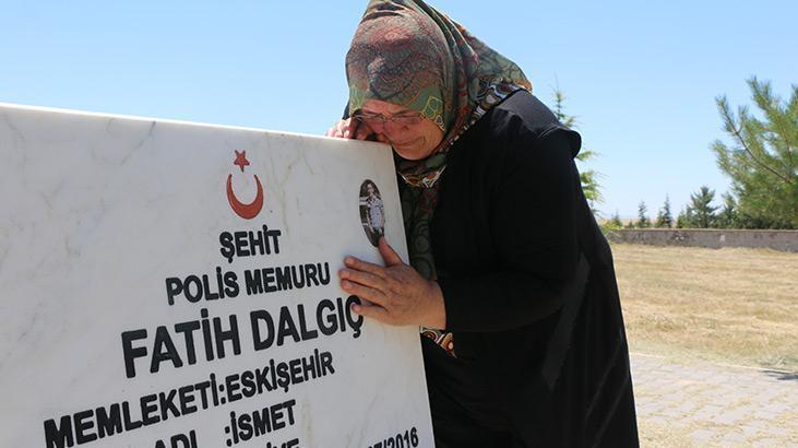 15 Temmuz şehidinin annesinin acısı ilk günkü gibi taze